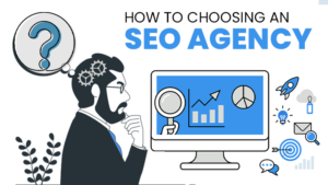 How to choosing an SEO agency