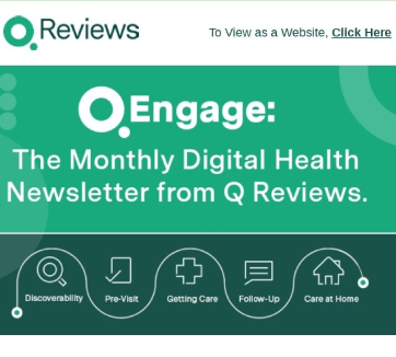 The Monthly Digital Health Newsletter from Q Reviews.